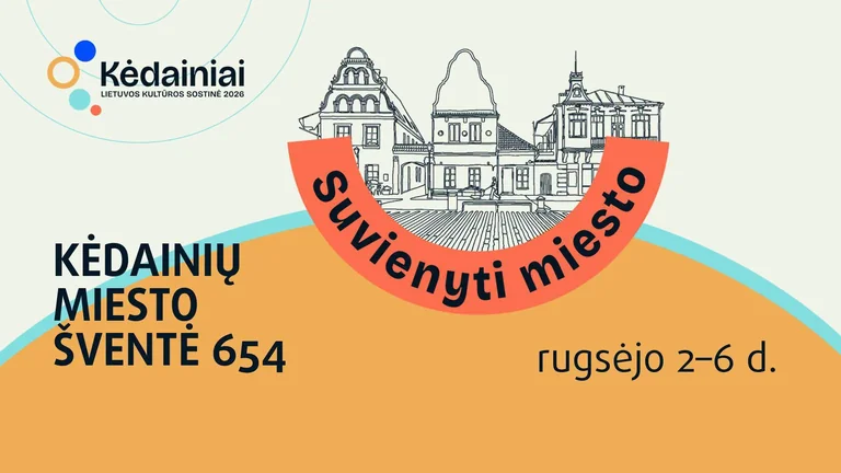 Kėdainiuose rugsėjo 2–6 d. – penkios nemokamos šventės dienos